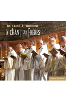 Le chant des frères