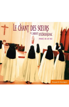 Le chant des soeurs de l'abbaye d'échourgnac