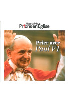 Prier avec paul vi