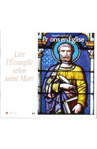 Lire l'evangile st marc