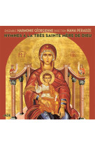 Hymnes à la très sainte mère de dieu - cd