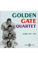 Golden gate quartet gospel 1937 1941 anthologie sur double cd audio