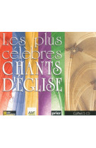 Les plus célèbres chants d'église