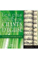 Les plus célèbres chants d'église - versions instrumentales vol. 5