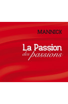 La passion des passions