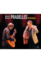 Jean & pierre pradelles - anthologie