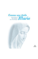 Comme une étoile, marie