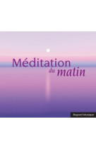 Méditation du matin