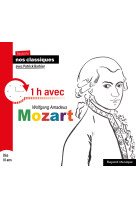 Révisons nos classiques - 1h avec wolfgang amadeus mozart