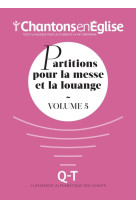 Chantons en église : partitions pour la messe et la louange vol. 5