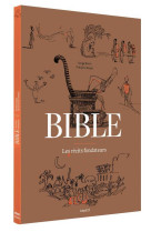 Bible, les recits fondateurs - dvd