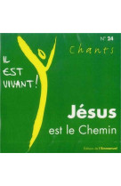 Cd il est vivant ! jesus est le chemin - cd 24