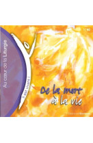 Cd il est vivant ! de la mort à la vie - cd 40