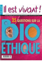 N°262 - 25 questions sur la bioéthique