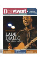 N°282 - il est vivant nouvelle formule - mai 2011 - ladji diallo