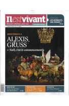 N°288 - il est vivant nouvelle formule - décembre 2011 - alexis gruss : noël, c'est le commencement