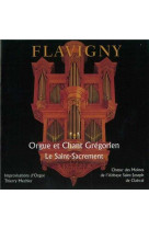 Le saint-sacrement flavigny - orgue et chant gregorien cd