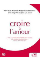 Croire a l'amour - audiolivre