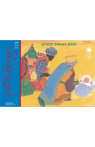 Petit berger 113 - le petit enfant-jésus - décembre 2019