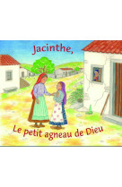 Jacinthe, le petit agneau de dieu - cd