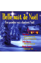 Belle nuit de noel (cd) les grandes voix chantent noel