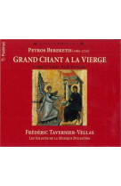 Grand chant à la vierge