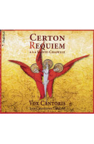 Certon - requiem à la saint-chapelle