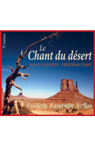 Le chant du désert - cd