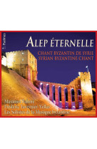 Alep éternelle - cd