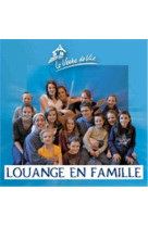 Louange en famille