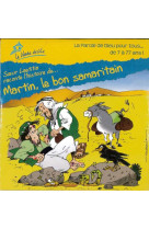 Cd martin, le bon samaritain