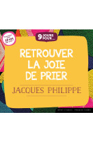 9 jours pourâ¦ retrouver la joie de prier – cd / livre audio