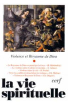 Vie spirituelle n744 violence