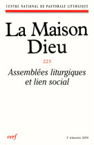 Maison-dieu 223 - assemblées liturgiques et lien social