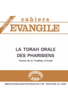 Cahiers evangile supplement numero 73 la torah orale des pharisiens