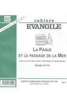 La sce-92 pâque et le passage de la mer (exode 12-14)