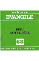 Ce-68. dieu, notre père