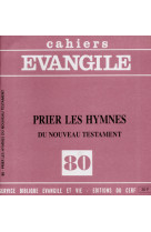 Ce-80. prier les hymnes du nouveau testament