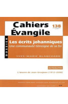 Ce-138. les ecrits johanniques