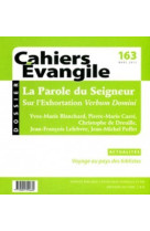 Cahiers evangile numero 163 la parole du seigneur