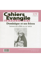 Cahiers evangile - numero 177 dominique et ses freres