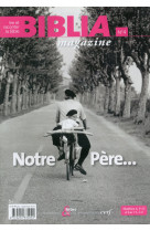 Biblia magazine - numero 4 notre pere...