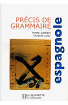 Précis de grammaire espagnole - edition 2000