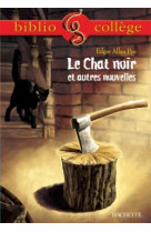 Bibliocollège - le chat noir et autres nouvelles, edgar allan poe