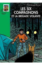 Les six compagnons 14 - les six compagnons et la brigade volante