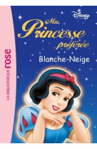 Ma princesse préférée 02 - blanche-neige