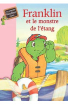 Franklin 07 - franklin et le monstre de l'étang