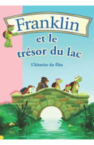 Franklin 11 - franklin et le trésor du lac