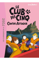 Le club des cinq 03 - le club des cinq contre-attaque