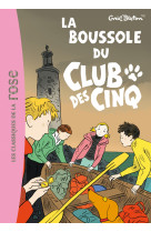 Le club des cinq 19 - la boussole du club des cinq